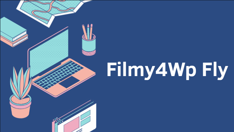Filmy4Wp Fly Filmy4Wp Fly